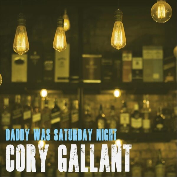 Cover art for Daddy Was Saturday Night